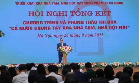 Thủ tướng: Xóa hơn 330.000 nhà tạm, dột nát là "Công trình Quốc gia đặc biệt" của "ý Đảng, lòng dân"
